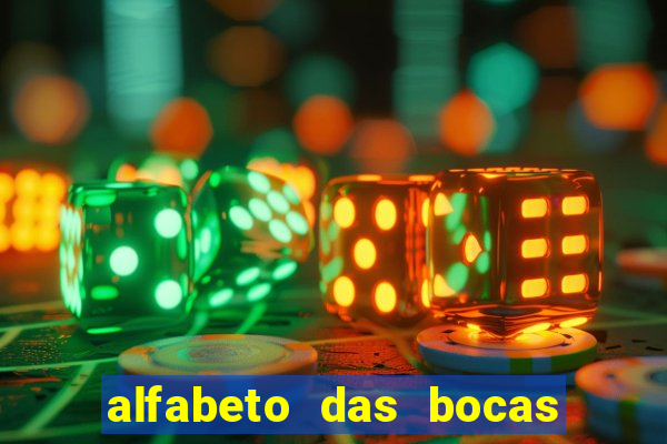 alfabeto das bocas para imprimir pdf